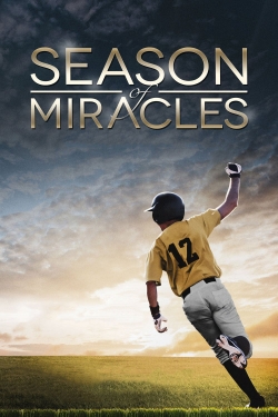 Watch free Season of Miracles Movies