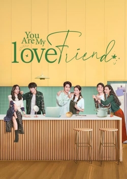 Watch free You Are My Lover Friend Movies