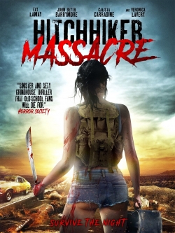 Watch free Hitchhiker Massacre Movies