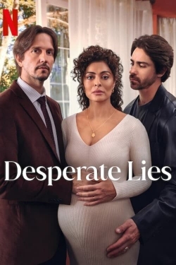 Watch free Desperate Lies Movies