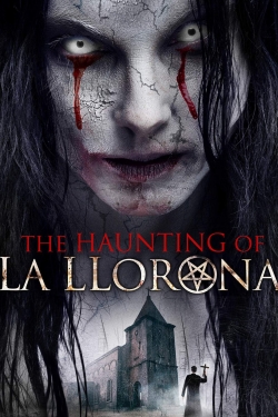 Watch free The Haunting of La Llorona Movies