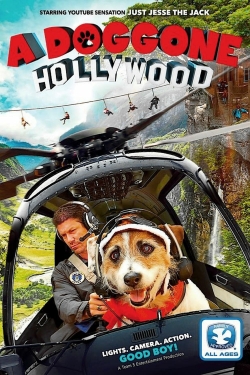 Watch free A Doggone Hollywood Movies