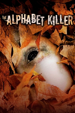 Watch free The Alphabet Killer Movies