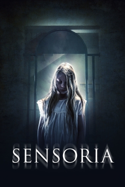 Watch free Sensoria Movies