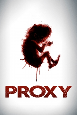 Watch free Proxy Movies