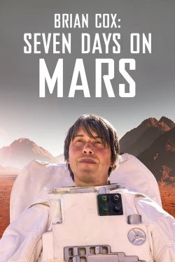 Watch free Brian Cox: Seven Days on Mars Movies