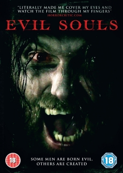 Watch free Evil Souls Movies