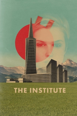 Watch free The Institute Movies