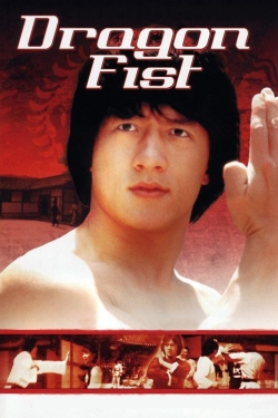 Watch free Dragon Fist Movies