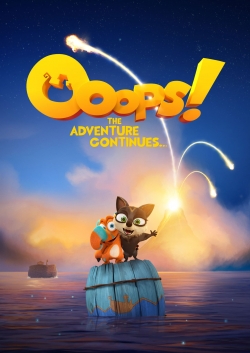 Watch free Ooops! The Adventure Continues... Movies