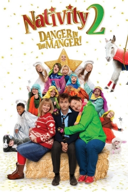 Watch free Nativity 2: Danger in the Manger! Movies