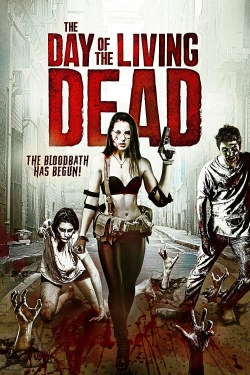 Watch free The Day of the Living Dead Movies