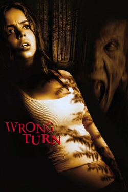 Watch free Wrong Turn Movies