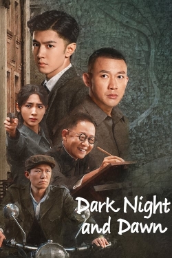 Watch free Dark Night and Dawn Movies