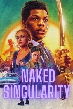 Watch free Naked Singularity Movies