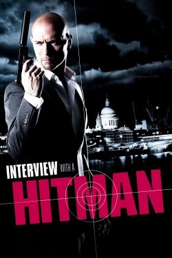 Watch free Interview with a Hitman Movies