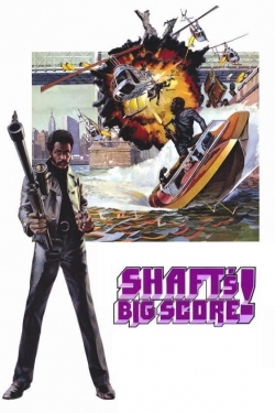 Watch free Shaft's Big Score! Movies