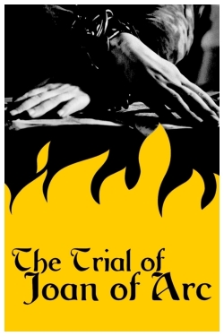 Watch free The Trial of Joan of Arc Movies