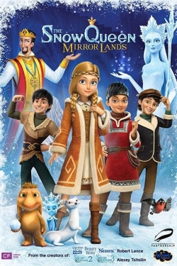 Watch free The Snow Queen: Mirror Lands Movies