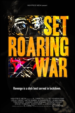 Watch free Set Roaring War Movies