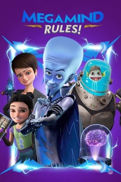 Watch free Megamind Rules! Movies