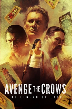 Watch free Avenge the Crows Movies