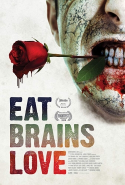 Watch free Eat Brains Love Movies