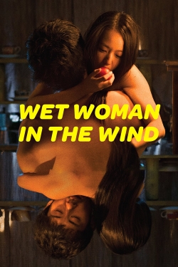 Watch free Wet Woman in the Wind Movies