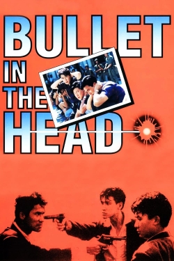 Watch free Bullet in the Head Movies