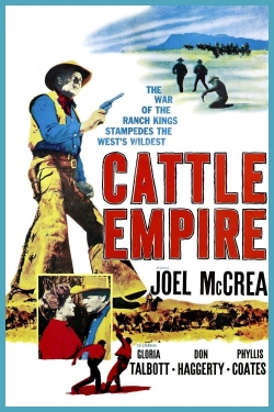 Watch free Cattle Empire Movies