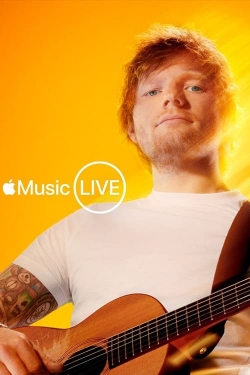 Watch free Apple Music Live - Ed Sheeran Movies