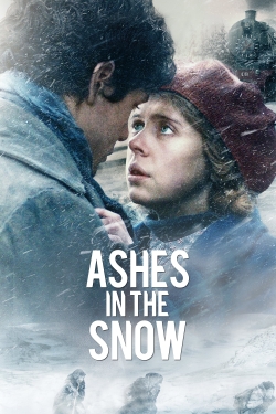 Watch free Ashes in the Snow Movies