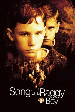 Watch free Song for a Raggy Boy Movies