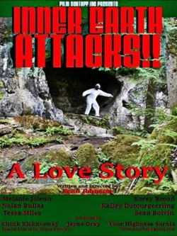 Watch free Inner Earth Attacks A Love Story Movies