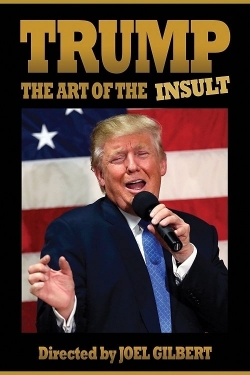 Watch free Trump: The Art of the Insult Movies