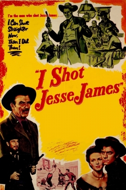 Watch free I Shot Jesse James Movies