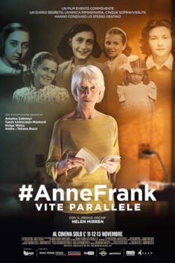 Watch free AnneFrank. Parallel Stories Movies