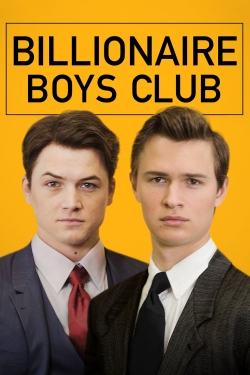 Watch free Billionaire Boys Club Movies