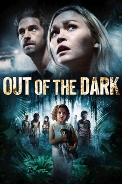 Watch free Out of the Dark Movies