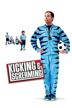 Watch free Kicking & Screaming Movies