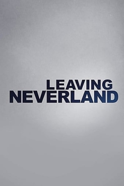 Watch free Leaving Neverland Movies