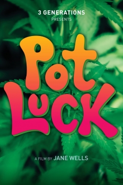 Watch free Pot Luck Movies