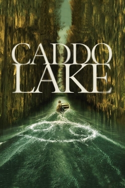 Watch free Caddo Lake Movies