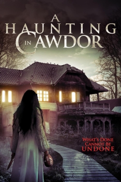 Watch free A Haunting in Cawdor Movies