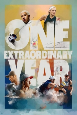 Watch free One Extraordinary Year Movies