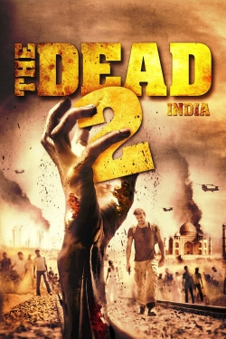 Watch free The Dead 2: India Movies