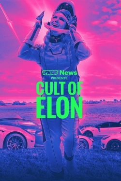 Watch free VICE News Presents: Cult of Elon Movies