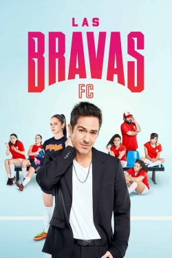 Watch free Las Bravas F.C. Movies