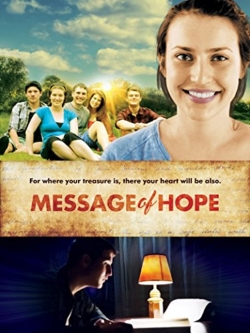 Watch free Message of Hope Movies