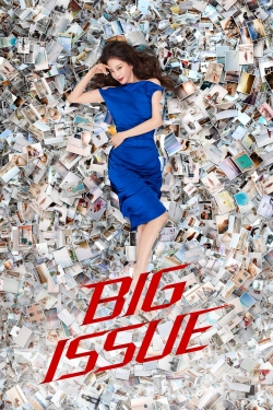 Watch free Big Issue Movies